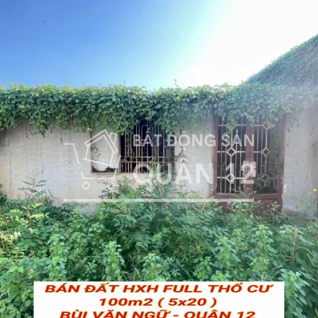 Bán đất hxh full tc 100m2 (5x20) Bùi Văn Ngữ Q12 , sát Ngã 3 Đông Quang , 4 tỷ nhỉnh 0932030061