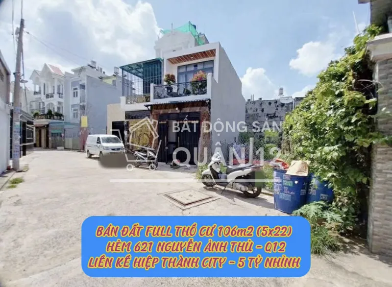 Bán đất full tc 106m2 (5x22) hẻm 621 Nguyễn Ảnh Thủ Q12 ,liền kề Hiệp Thành City- 5,3ty 0932030061
